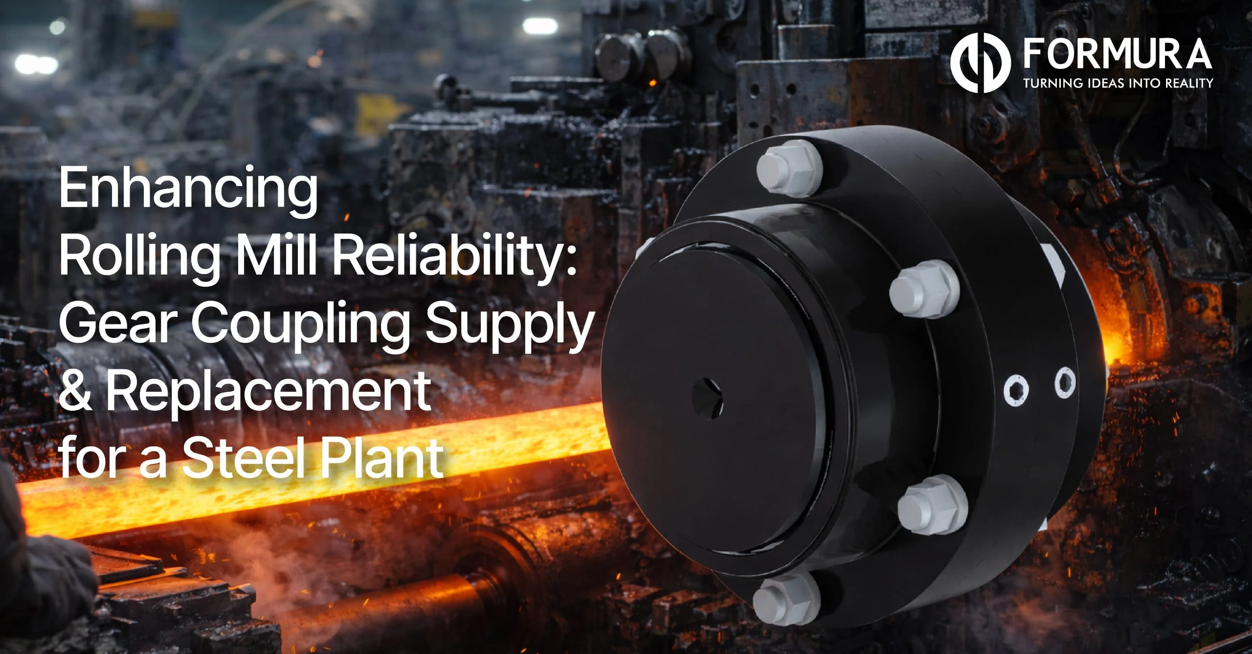 Gear Coupling Supply & Replacement for a Steel Plant